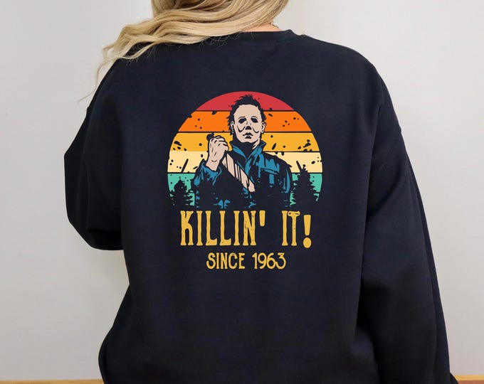 Custom Halloween Sweatshirt, Halloween Lover Gifts, Killin' It Sweater, Horror Halloween Hoodie, Horror Characters, Scary Movie Sweater
