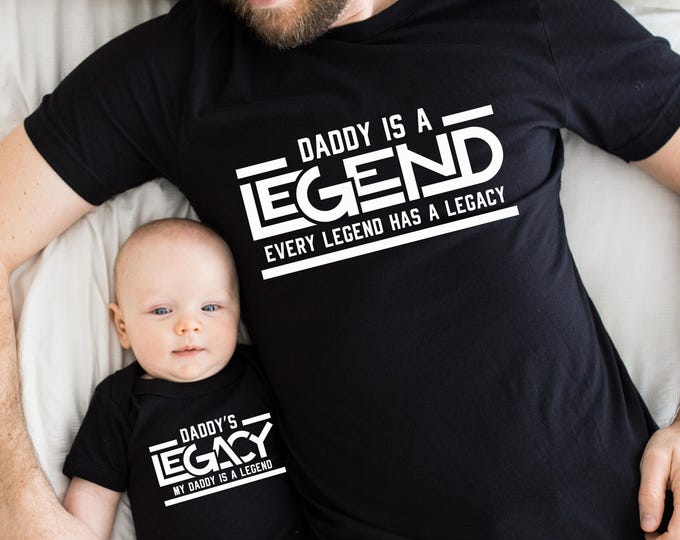 Legend and Legacy Shirt, Dad and Son Shirt, Matching Shirts, Fathers Day Shirt, Dad Announcement Shirt, Fatherhood Shirt, Dad to Be Shirt