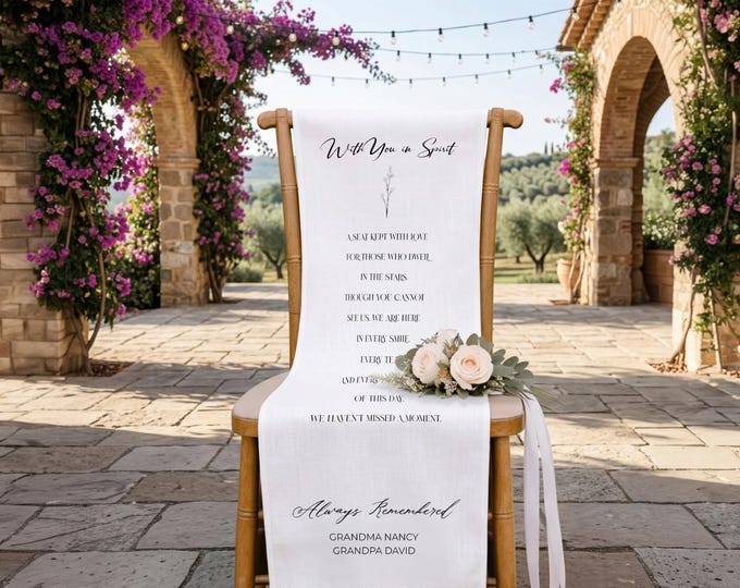 With You in Spirit Chair Sign, Always Remembered Grandma Grandpa Ceremony Tribute, Wedding Aisle Decor
