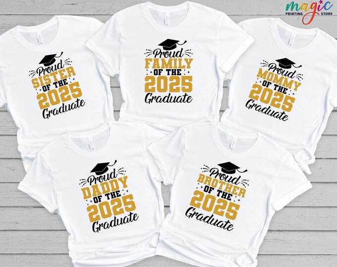 Proud Family of 2025 Graduate Shirt, Proud Graduate Family Shirt, Class of 2025 Shirt,Graduation Family Shirt, Senior Family Tee,Senior Gift