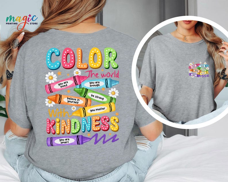 Color the World with Kindness Crayons Shirt, Colorful Teacher Shirt, Back to School Shirt, Funny Student Shirt, Be Kind Shirt, School Shirt image 5