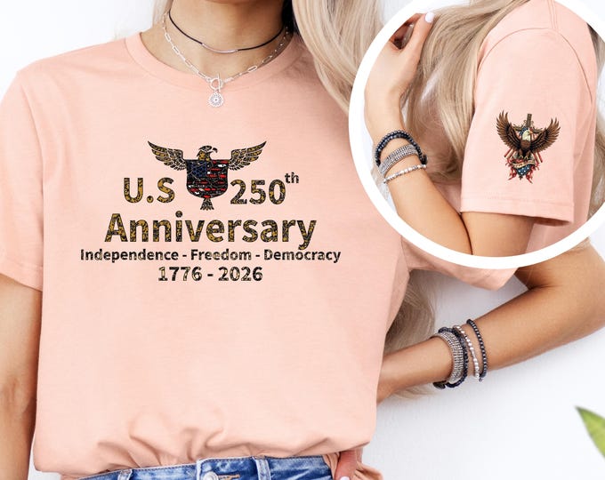 US 250th Anniversary Shirt, American Revolution Tee, Patriotic Eagle Shirt, Independence, Freedom and Democracy Shirt, Statue of Liberty