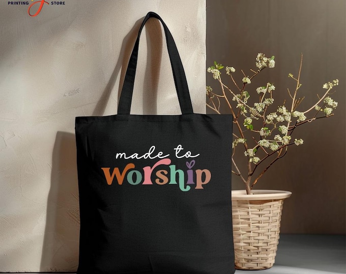 Made to Worship Tote Bag, Christian Religious Canvas Bible Tote, Faith Inspirational Market Bag