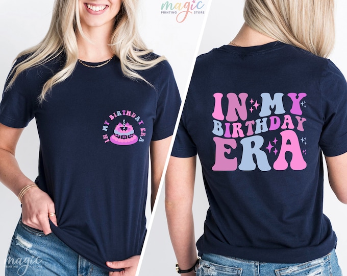 In My Birthday Era Shirt, Kids Birthday Shirt, Retro Birthday Girl Shirt, Cute Kids Birthday Outfit, Shirt for Bday, Youth Shirt, Kids Shirt