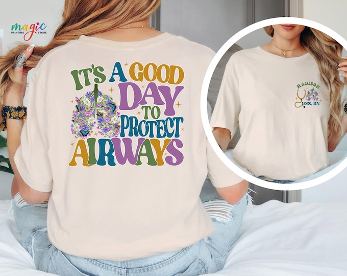 It's A Good Day To Protect Airways Shirt, Custom Name Respiratory Therapist Shirt, Respiratory Nurse Gift, RN Shirt, Respiratory Nurse Gift