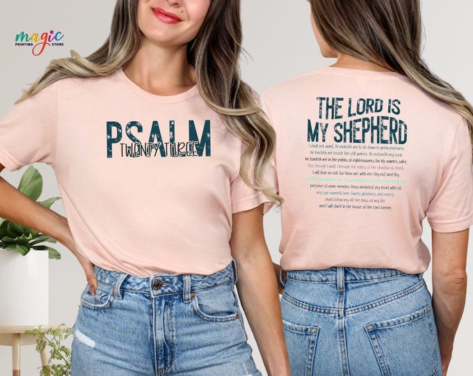 PSALM 23 Bible Verse Shirt, The Lord Is My Shepherd Shirt, Christian Jesus Shirt, Psalm Twenty Three