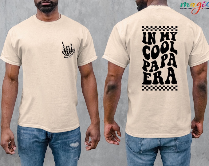 In my Cool Papa Era T-Shirt, Papa Shirt, Papa Tee, Pregnancy Announcement, Fathers Day Gift, Papa Gift, Fathers day shirt