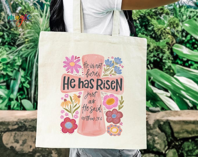 He has Risen Easter Tote Bag, Christian Easter Bag, Floral Jesus Easter Gift, Religious Tote Bag