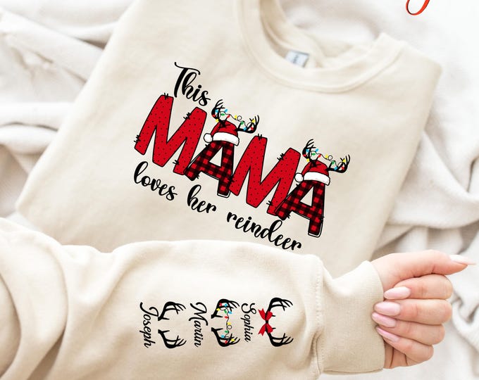 Custom Christmas Mama Sweatshirt with Kids Names,  Christmas Reindeer Sweater, Personalized Christmas Mom Sweatshirt, Holiday Sweatshirt