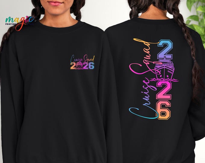 Cruise Squad 2026 Sweatshirt, Family Vacation Group Hoodie, Summer Girls Trip Gift
