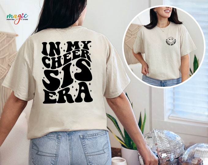 In My Cheer Sister Era T-shirt, Cheer Sister Shirt, Cheer Tee, Cheerleader Hoodie, Gift For Cheer Coach, Sister Gift From Sister