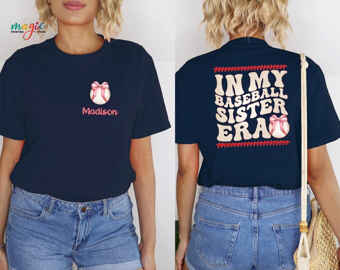 Custom Baseball Sister Shirt, In My Baseball Sister Era Shirt, Baseball Coquette Tee, Baseball Team Shirt, Personalized Baseball Shirt