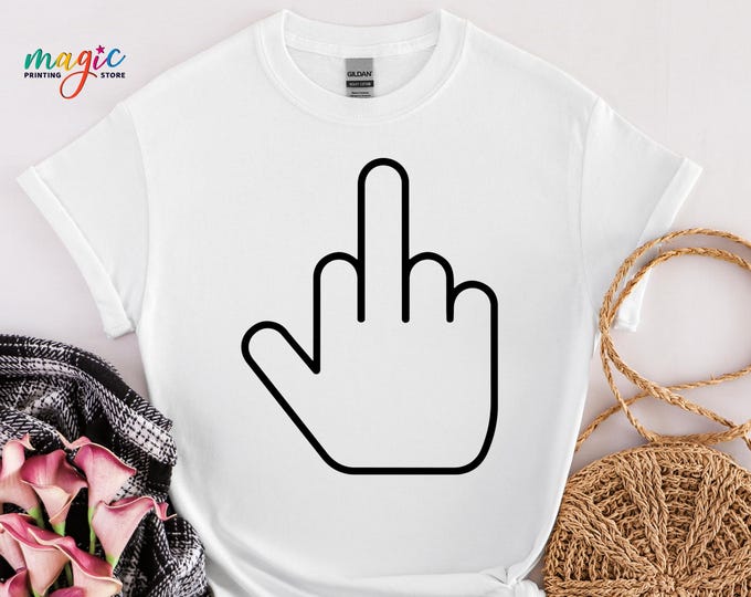 Middle Finger Offensive Shirt, Sarcastic Trendy Tshirt, Adult Humor Ironic Tee, Black Finger Top, Funny  Quote
