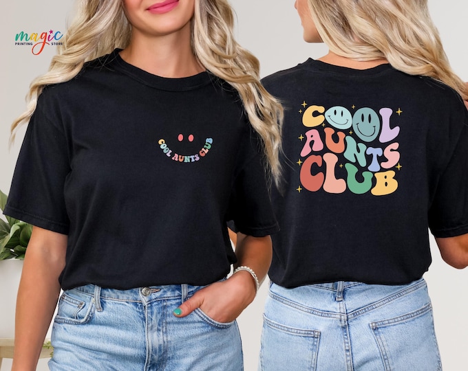 Cool Aunts Club Shirt, Cool Auntie T-shirt, Gift For Auntie, Aunt Birthday Gift, Sister Gift From Sister, Sisters Shirts, Gift For Her