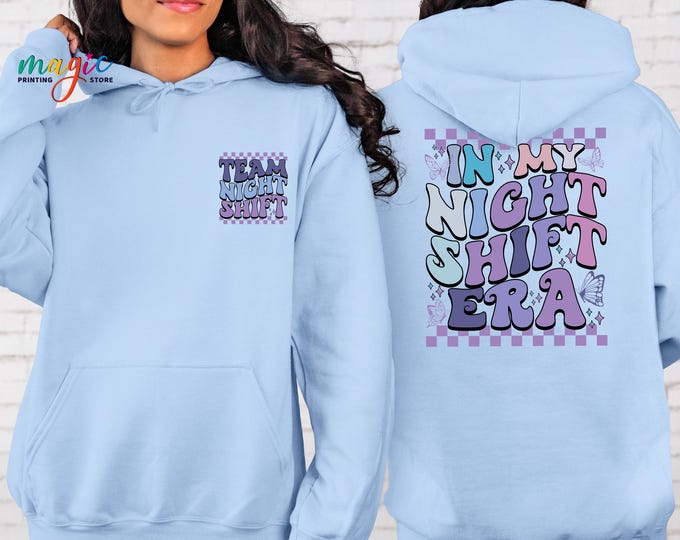 In My Night Shift Era Sweatshirt, Night Shift Nurse Sweatshirt, Nurse Era Sweater, Nursing School Student Grad, Appreciation Week