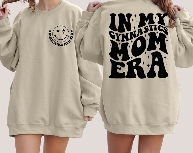 In My Gymnastics Mom Era Sweatshirt, Gymnastics Shirts for Mom, Gymnastics Mama Sweater, Gym Lover Sweatshirt
