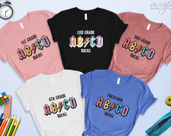 Custom Grade T shirt, 1 st , 2 nd ,3 rd , 4 th , 5 th,  6 th Grade, Preschool, ABCD Rocks, Back to School, Pre-k School Teacher Shirt