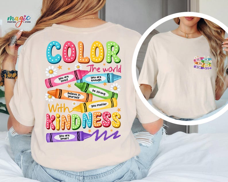 Color the World with Kindness Crayons Shirt, Colorful Teacher Shirt, Back to School Shirt, Funny Student Shirt, Be Kind Shirt, School Shirt image 3
