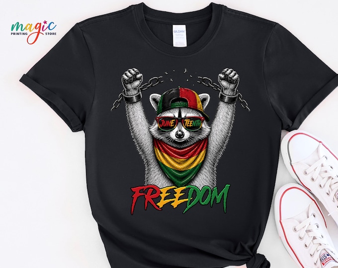 Juneteenth Feral Freedom Shirt, Black History Raccoon Tshirt, African American Heritage Resist Top