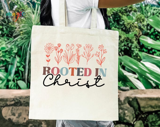 Christian Tote Bag, Rooted in Christ Bag, Floral Religious Bag Gift, Faith Shopping Bag, Jesus Lover Gift