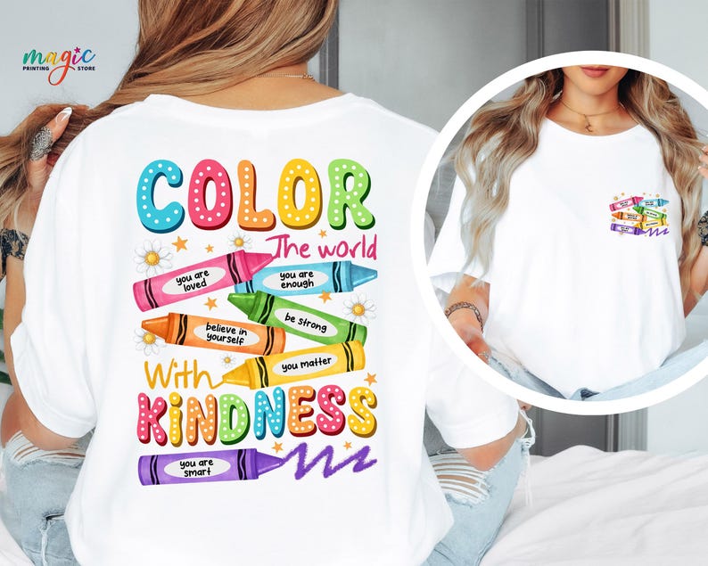 Color the World with Kindness Crayons Shirt, Colorful Teacher Shirt, Back to School Shirt, Funny Student Shirt, Be Kind Shirt, School Shirt image 6