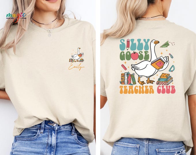 Custom Teacher Club Shirt, Personalized Silly Goose Teacher Tee, Funny Teacher Shirt, Teacher Gift Tee, Teacher Shirt, Funny Goose Tshirt