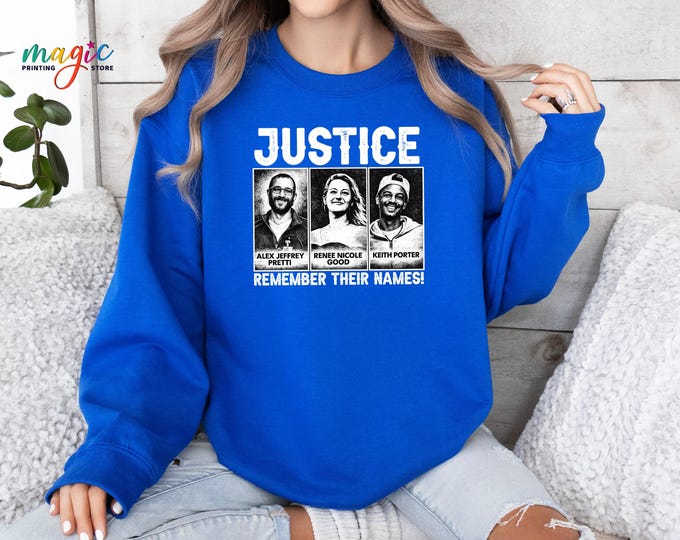 Justice Remember Their Names Hoodie, Resist Protest Sweatshirt, Liberal Political Gift, Human Rights Awareness Sweater