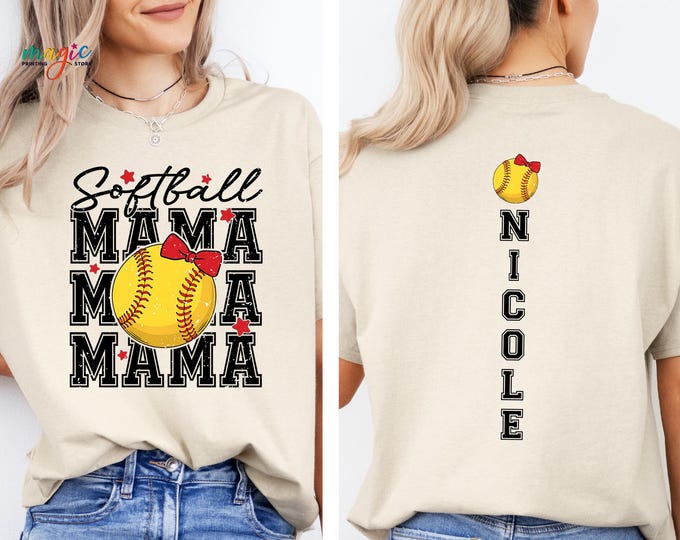 Custom Name Softball Shirt, Softball Gifts, Softball Mom Shirt, Softball Shirts, Softball Mama Shirt, Game Day Shirt, Softball Mom Shirt