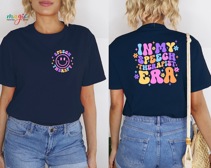 In My Speech Therapist Era Shirt, Speech Therapy T-shirt, Speech Teacher Shirt, Speech Pathology Era Shirt, Teacher Appreciation Shirt