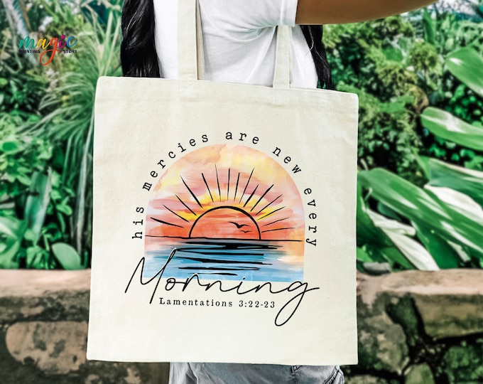 Christian Tote Bag, His Mercies Are New Every Morning, Jesus Canvas Bag, Aesthetic Bible Tote, Motivational Saying Bag