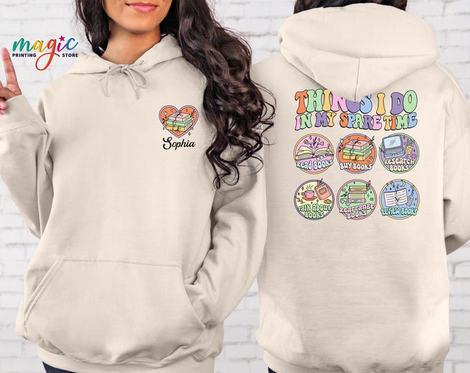 Custom Name Bookish Sweatshirt, Things I Do In My Spare Time, Personalized Book Lover Shirt, In My Reading Era Sweater, Gift For Librarian,