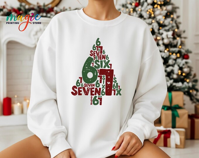 6 7 Christmas Tree Sweatshirt, Six Seven Meme Hoodie, Social Media Humor Xmas Sweater, Winter Holiday Gifts, Christmas Vibes