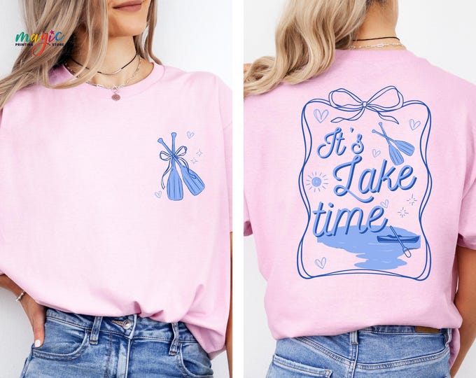 It's Lake Time Coquette Shirt, Summer Shirt, Girly Nature Shirt, Summer Vibes, Lake Life Shirt, Lake Time Tee, Adventure Shirt,Nature Shirt