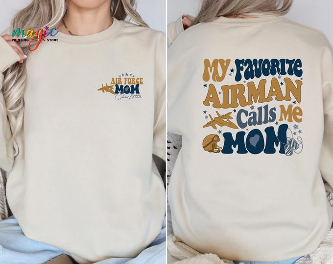 Custom Air Force Mom Sweatshirt, Air Force Graduation Hoodie, Patriotic America Sweater, Military Pride Gift