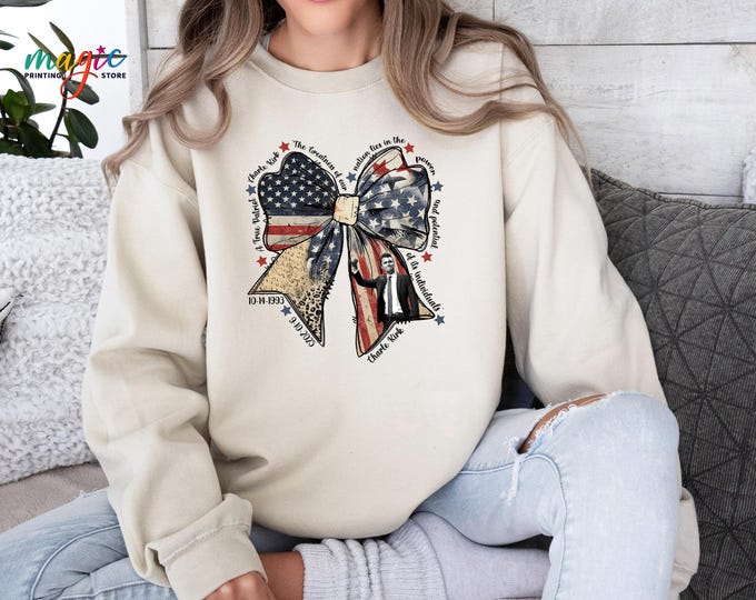 Coquette Bow Charlie Kirk Sweatshirt, American Flag Shirt, Patriotic Freedom Sweater, Republican Gift