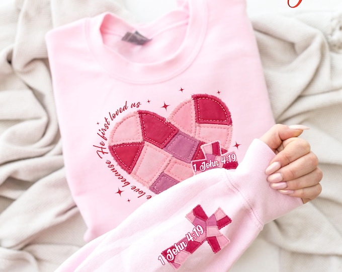 Heart Cross Valentine Sweatshirt, Valentine Christian Sweater, John 4:19 Hoodie, Religious Gifts, Love Sweatshirt
