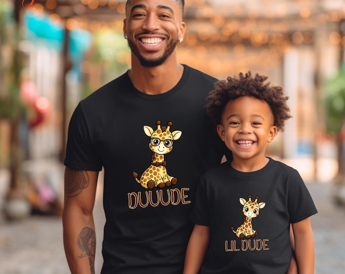 Duuude and Lil Dude Matching Giraffe TShirt, Funny Animal Tee for Dad and Son, Father's Day Safari Nursery Outfit