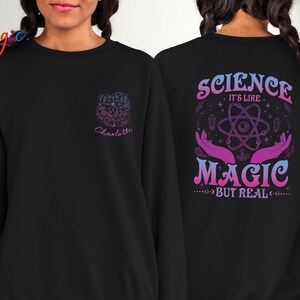 Personalized Science Magic Sweatshirt, Science Teacher Gift, Custom Name Sweater, Back To School Hoodie