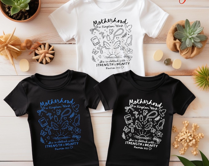 Custom Motherhood is Kingdom Work Doodle Shirt, Mom Life Christian Faith Tshirt, Religious Mama Gift, Bible Verse Tee