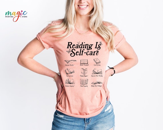 Reading Is Self Care Shirt, Book Lover Shirt, Funny Bookish T-shirt, Cute Reading Shirt, Mental Health Shirt, Support Reader Shirt