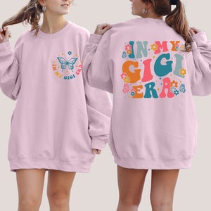 Sweatshirt In My Gigi Era, Sweatshirt Gigi, Cadeau d'anniversaire Gigi, Cadeau pour Gigi, Sweatshirt Gigi Era, Sweatshirt ras du cou Gigi, Pull Gigi image 5