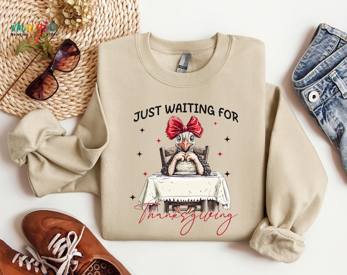 Just Waiting For Thanksgiving Sweatshirt, Coquette Turkey Sweater, Funny Thanksgiving Hoodie, Thanksgiving Vibes Sweatshirt,Thankful Dinner