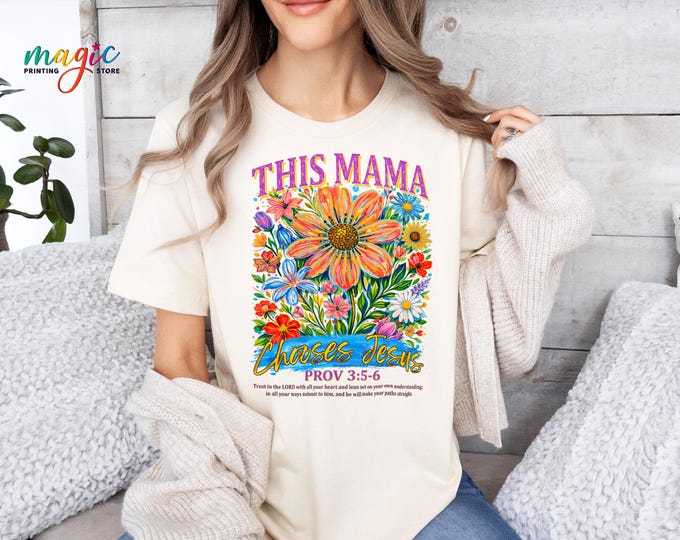 Floral Christian Mama Shirt, This Mama Chooses Jesus Tshirt, Brushstroke Religious Mama Gift, Mothers Day Tee