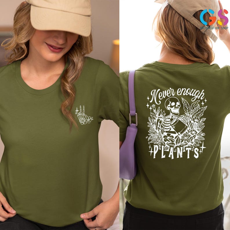 Never Enough Plants Shirt, Plant Shirt, Plant Lover Gift, Plant Lover Shirt, Gardening Shirt, Plant T Shirt, Gardening Gift, Gardener Shirt image 3