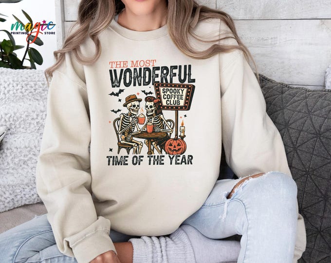 Spooky Coffee Club Sweatshirt, The Most Wonderful Time of the Year, Funny Halloween Skeleton Sweatshirt, Halloween Pumpkin Hoodie