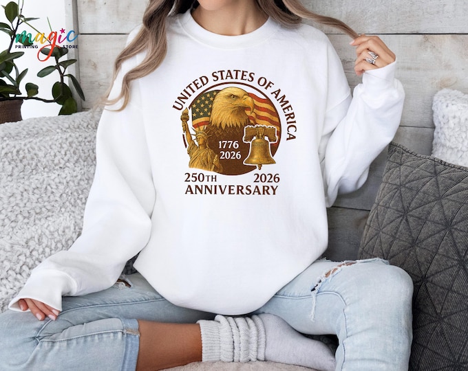 250 Years America Freedom Sweatshirt, 250th Anniversary Sweater, Independence Day Hoodie, Patriotic USA Flag Sweats, Statue of Liberty