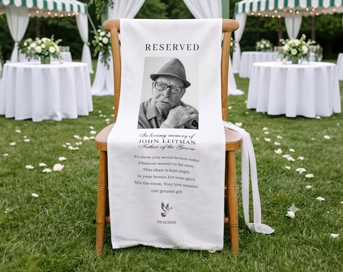 Custom Father of Groom Memorial Chair Sign, Reserved In Loving Memory Wedding Ceremony Decor