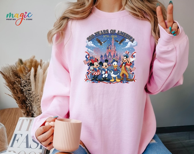 Disneyland 250 Years of America Sweatshirt, Disneyworld Trip Shirt, Celebrate Anniversary Gifts, Independence Day Hoodie