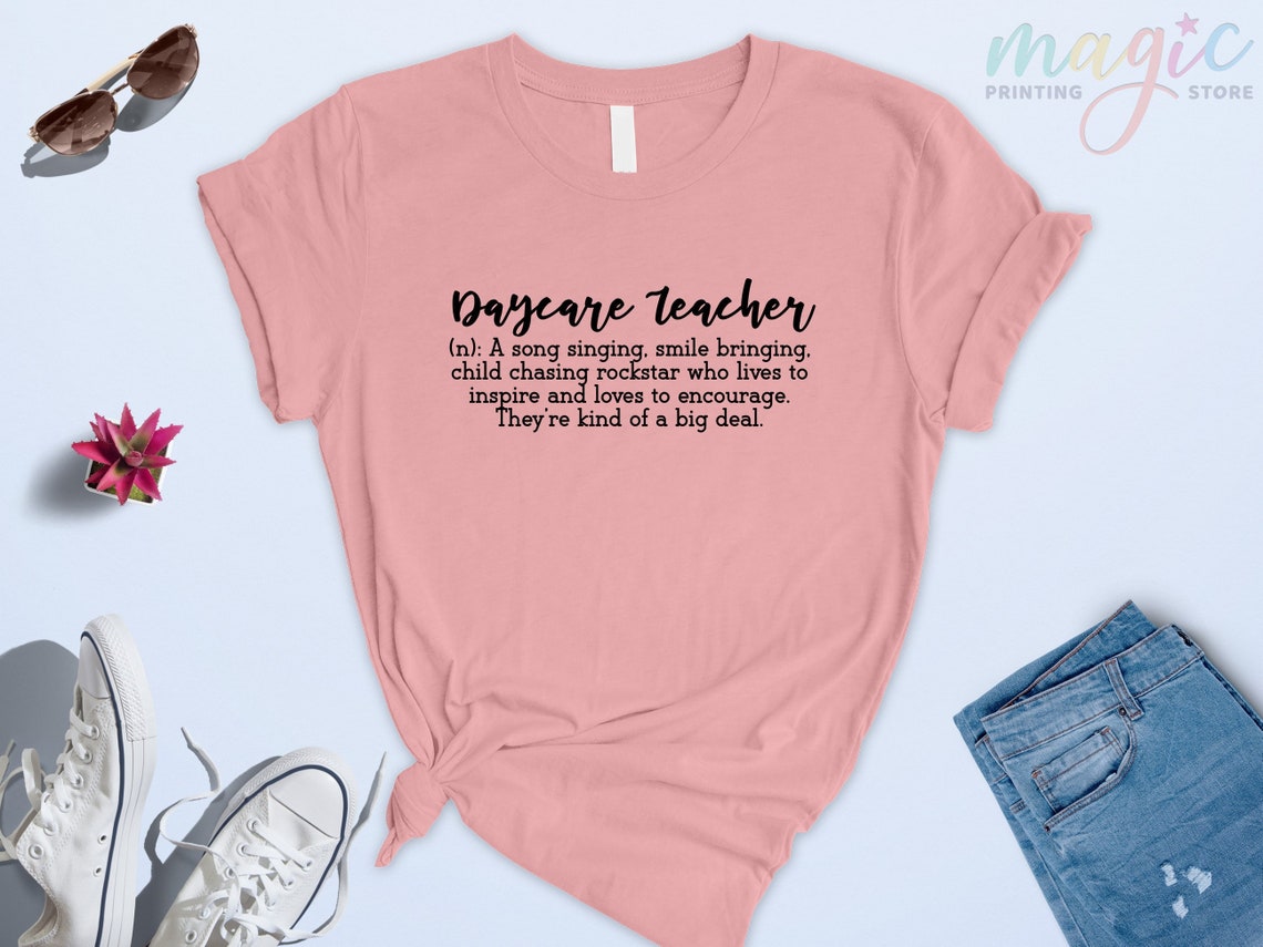 Daycare Teacher Shirt, Daycare Shirts, Teacher Definition, Teacher Shirts, Teacher Gifts, Child Care, Inspirational Daycare Teacher Shirt image 1
