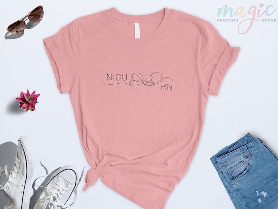 NICU Nurse Shirt, NICU Nurse T-shirt, NICU Nurse Gift, Nurse Appreciation Gift, Neonatal Intensive Care Unit Tshirt, Nicu Nurse Tee